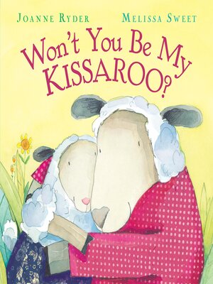 cover image of Won't You Be My Kissaroo?
